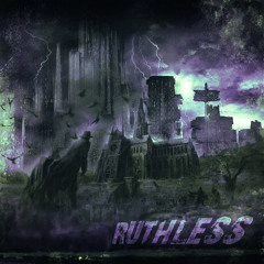 Ruthless ( G8)