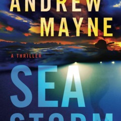 READ[DOWNLOAD] Sea Storm A Thriller (Underwater Investigation Unit)