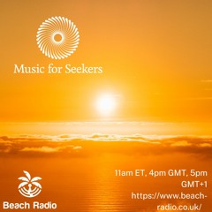 Music for Seekers - Episode 10