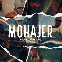 Mohajer [ Ft. Ali T ]
