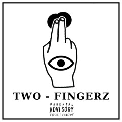 TWO FINGERZ