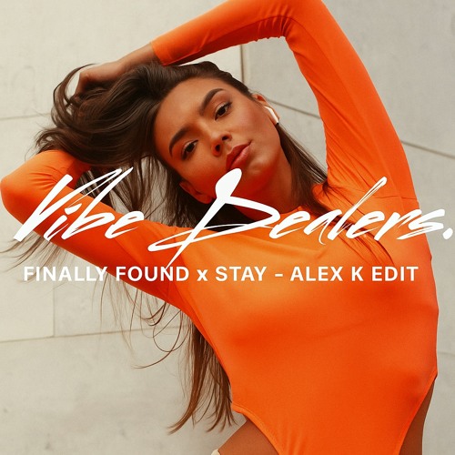 Finally found x stay-Alex k edit