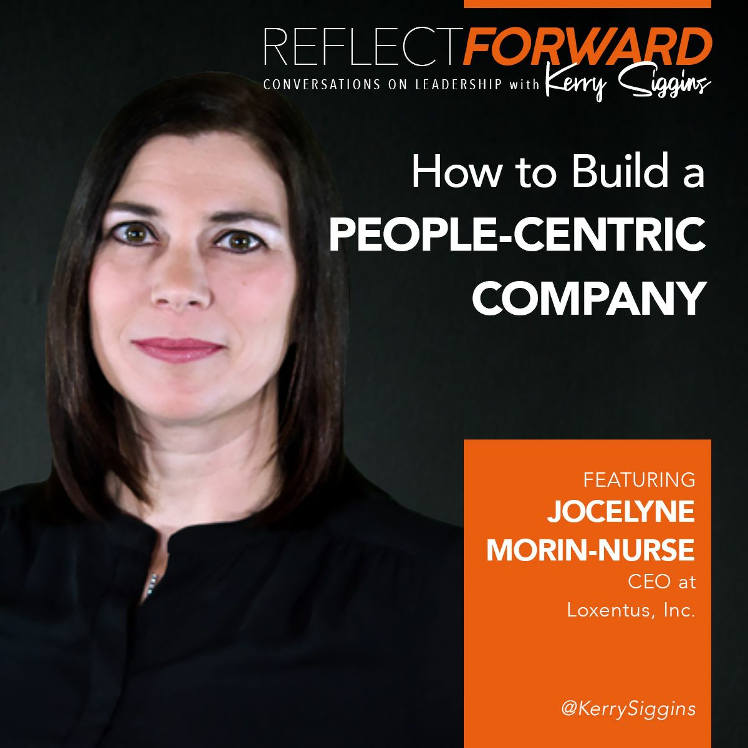 How to Build a People-Centric Company w/ Jocelyne Morin-Nurse episode artwork
