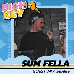 GUEST MIX SERIES - SUM FELLA