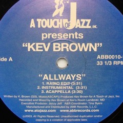 Kev brown / Allways (5OW Remix)