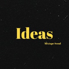 Ideas (Prod. chillingcat)