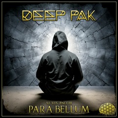 Deep Pak - Para Bellum (Manic Minds Collective)