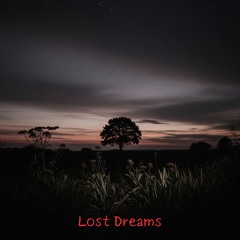 Lost Dreams [Free Download]