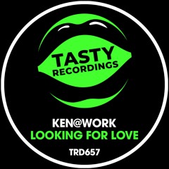 Ken@Work - Looking For Love (Original Mix)