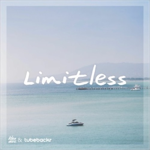 Limitless by MusicbyAden & tubebackr
