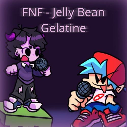 Stream Friday Night Funkin' Gelatin Jelly Bean Fan Song by Butter