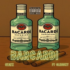 OTatz-bacardi ft Glennzy (official audio)