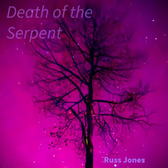 Death Of The Serpent