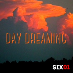 Day Dreaming