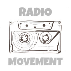 「RADIO MOVEMENT」 -リハビリ 2-