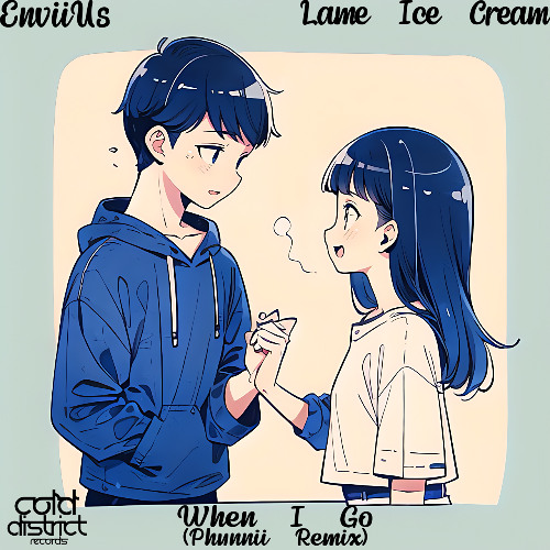 When I Go (Phunnii Remix)