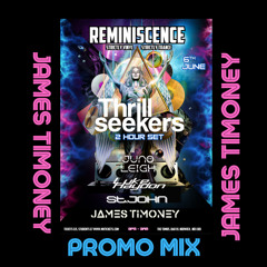 James Timoney - Promo Mix for Reminiscence - 6th June 2025