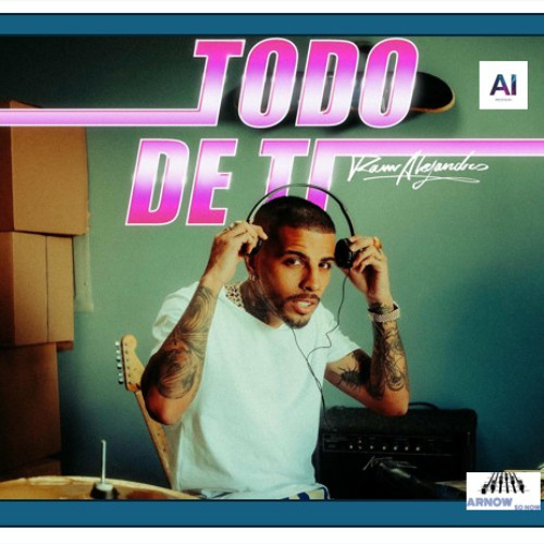 Todo de ti - Rauw Alejandro