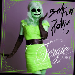 Fergie - Clumsy (BVSSFLUX REMIX BL) (Free Download)
