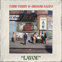 Todd Terry & Gregor Salto - Lavoe (Edit) [InHouse Records]