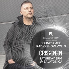 Chriss Ronson - Soundscape Radio Show Vol. 9