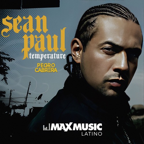 Sean Paul - Temperature x Satisfaction (Pedro Cabrera Afro Mashup)