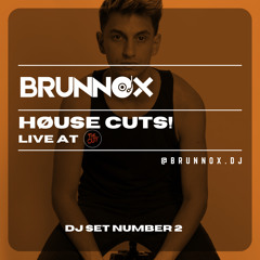 BRUNNOX - House cuts! | Dj set #2