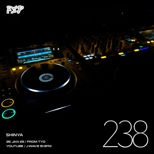 FSP Radio #238 | Shinya