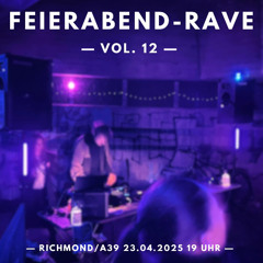 Feierabendrave Vol. 12 - House & UK Garage