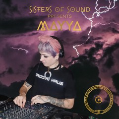 Sister Sessions - MAYYA