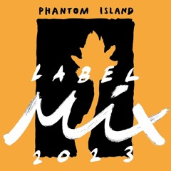 Phantom Island for Radio Raheem (07.12.2023)