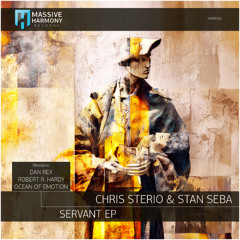 MHR658 Chris Sterio & Stan Seba - Servant EP [Out November 28]