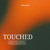 Artwork for Touched