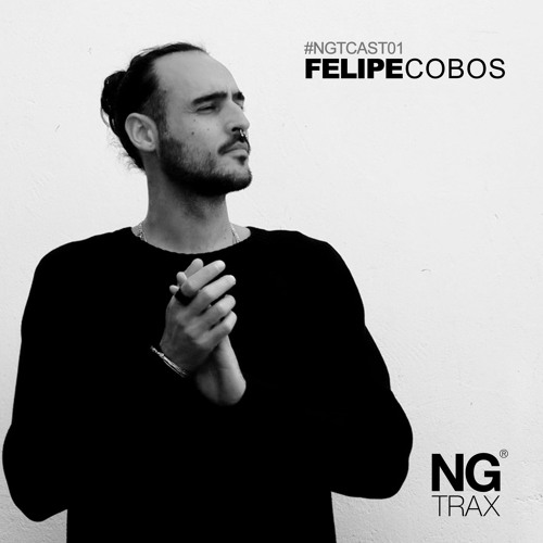 #NGTCAST01 w/ Felipe Cobos / June 2020