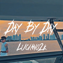 Day by Day {ig: luciano2k._}