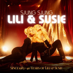 Lili & Susie - Sjung Sjung