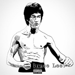 Bruce Lee.