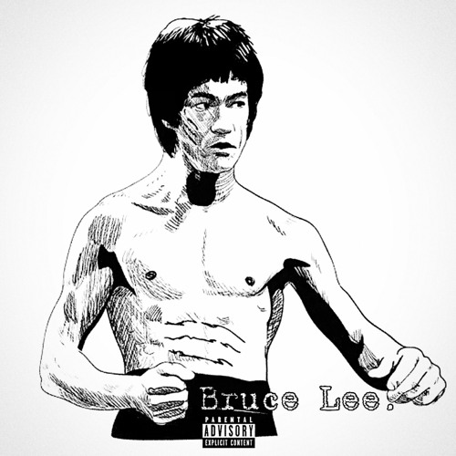 Bruce Lee.