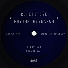 Sanna Mun - Deus Ex Machina (RRR014)