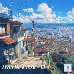 Alvin Mo & IRXN - ID