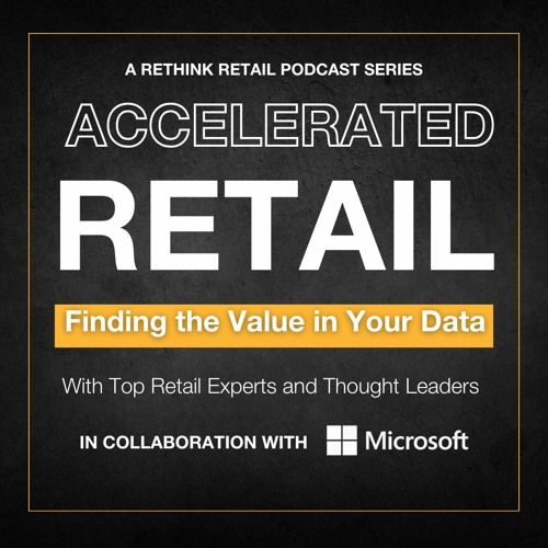 Stream Accelerated Retail: Finding the Value in Your Data by