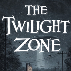 Twilight Zone