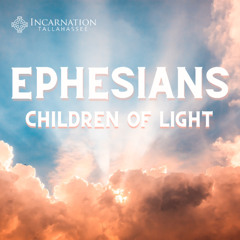 Finding Hope in His Power (Ephesians 1:15-23)