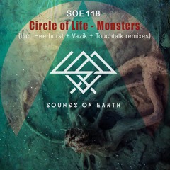 SOE118 Circle Of Life - Monsters (Vazik Remix)