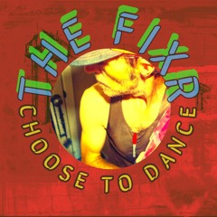 Choose To Dance (almost)