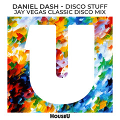 Daniel Dash - Disco Stuff (Jay Vegas Classic Disco Mix)