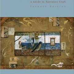 READ/DOWNLOAD*? Writing Fiction: A Guide to Narrative Craft, 7th Edition FULL BOOK PDF & FULL AUDIOB