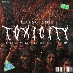Toxicity (TECHNO REMIX) *FREE DL*