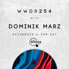 Dominik Marz - When We Dip Radio #254 [21.1.23]