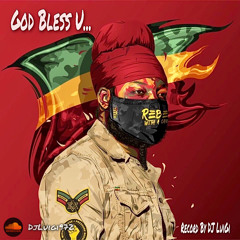 GOD BLESS U... By Dj LuiGi (master)
